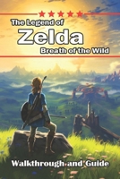 The Comprehensive Guide for The Legend of Zelda: Breath of the Wild [Updated and Expanded] B0CQ8HYRV7 Book Cover