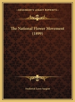 The National Flower Movement 1010553658 Book Cover