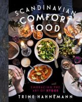 Scandinavian Comfort Food: Embracing the Art of Hygge 1849498598 Book Cover