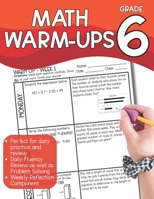 Daily Warm-Ups: Math for Sixth Grade: Fluency, Problem Solving and Critical Thinking B0FF524P9Q Book Cover