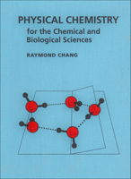 Physical Chemistry for the Chemical and Biological Sciences 1891389068 Book Cover