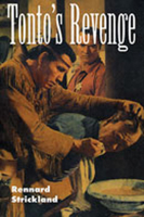 Tonto's Revenge: Reflections on American Indian Culture and Policy (Calvin P. Horn Lectures in Western History and Culture) 0826318215 Book Cover