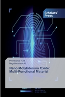 Nano Molybdenum Oxide: Multi-Functional Material 6138909917 Book Cover