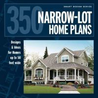 350 Narrow-Lot Homes (Smart Design) (Smart Design) 1931131430 Book Cover