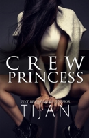 Crew Princess 0999769154 Book Cover