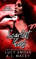 Scarlett Thief: Alternate Cover B09YQDYH9P Book Cover