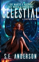 Celestial (Starstruck Saga) 1999952995 Book Cover