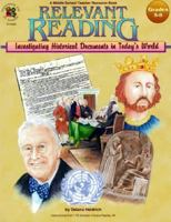 Relevant Reading: Investigating Historical Documents in Today's World 1568228481 Book Cover