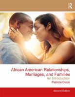 African American Relationships, Marriages, and Families: An Introduction 0415955335 Book Cover