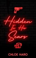 Hidden In His Scars B0FDWS19QC Book Cover