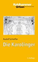 Die Karolinger (Kohlhammer Urban-Taschenbucher) 3170233831 Book Cover