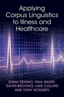 Applying Corpus Linguistics to Illness and Healthcare 1009477676 Book Cover