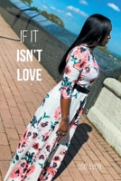 If It Isn't Love 168498470X Book Cover