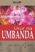 UruR na Umbanda (Portuguese Edition) B08HT86ZHV Book Cover