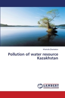 Pollution of water resource Kazakhstan 3330081872 Book Cover