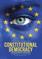 Constitutional Democracy: Assessment Method 1483471861 Book Cover