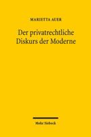 Der Privatrechtliche Diskurs Der Moderne 3161525736 Book Cover