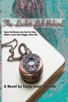 The Locket Left Behind 1735176028 Book Cover