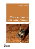 Vers le temps du kangourou (French Edition) 2342016220 Book Cover