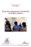 De la discrimination à l'inclusion en milieu scolaire (Compétences Interculturelles) (French Edition) 2343077991 Book Cover
