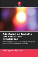 Adaptação ao trabalho dos executivos expatriados 6206136396 Book Cover