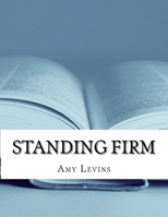 Standing Firm 197932946X Book Cover
