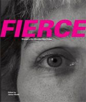 Fierce: Women's Hot-Blooded Film/Video 1926632044 Book Cover