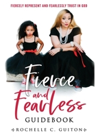 Fierce & Fearless, Guidebook 1736602233 Book Cover