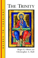 The Trinity (Guides to Theology) 0802848273 Book Cover