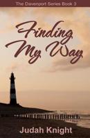 Finding My Way 1944483047 Book Cover