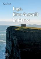 Inga. Eine Auszeit in Mayo 3743964260 Book Cover