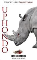 Uphondo: A Suspense Novel 0639904203 Book Cover