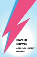 David Bowie - A People's History 1915858461 Book Cover