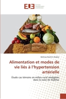 Alimentation et modes de vie liés à l'hypertension artérielle 3841669964 Book Cover