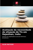 Avaliação da necessidade de situação de TIs em Rajasthan, Índia 6202770562 Book Cover