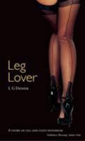 Leg Lover (Nexus) 0352340169 Book Cover