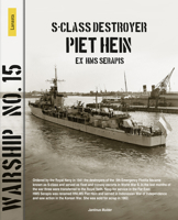 S-class destroyer Piet Hein (ex HMS Serapis) (Lanasta - Warship) 9464561920 Book Cover