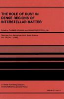 Role of Dust in Dense Regions of Interstellar Matter (Astrophysics & Space Science Library) 9401081840 Book Cover