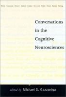 Conversations in the Cognitive Neurosciences 026257117X Book Cover