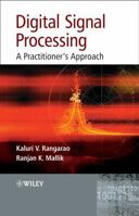 Digital Signal Processing: A Practitioner's Approach 0470017694 Book Cover