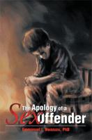 The Apology of a Sex Offender 6214340304 Book Cover