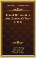 Round the World in Any Number of Days 1021748552 Book Cover