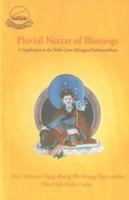 Pluvial Nectar of Blessings A Supplication to the Noble Lama Mahaguru Padmasambhava 8186470336 Book Cover