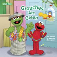 Grouches are Green (Sesame Street) (Sesame Street 0375865500 Book Cover
