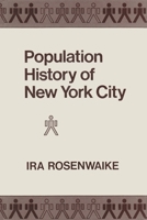Population History of New York City. 0815621558 Book Cover