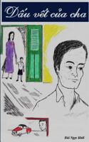 Dau Vet Cua Cha 1539843149 Book Cover