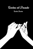Cartas al pasado: Carlos Fareta B0CDFMBVX3 Book Cover