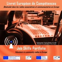 Livret Européen de Compétences: Bénévolat dans les radios associatives et communautaires en Europe 1326012843 Book Cover