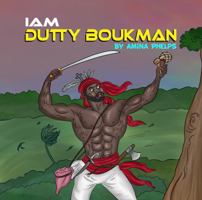 IAM Dutty Boukman 1949303152 Book Cover