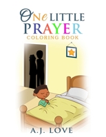 One Little Prayer Coloring Book B093TBRVF4 Book Cover